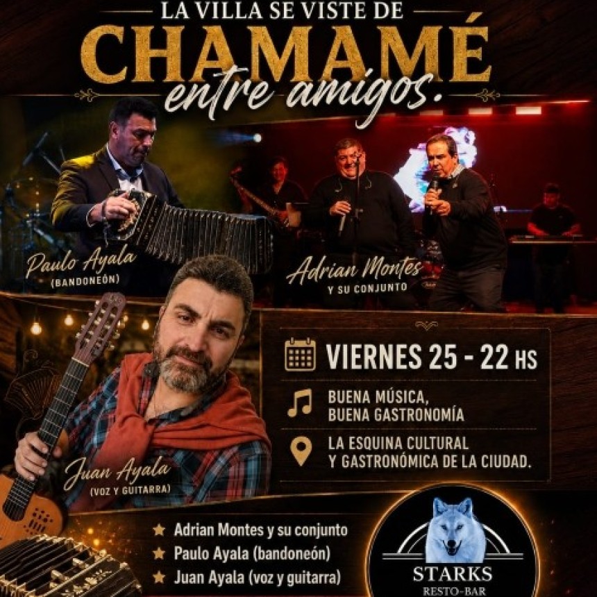 La Villa se viste de chamam&eacute;: una noche a pura m&uacute;sica y tradici&oacute;n entre amigos